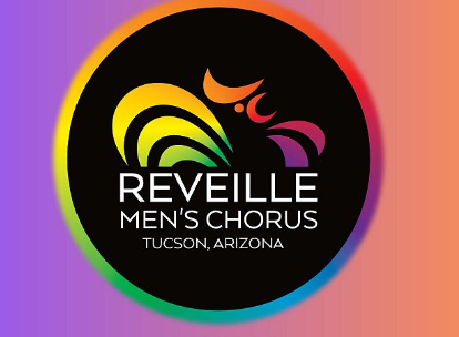 Gay Tucson Now|Reveille Gay Men's Chorus Gay Activties Events Shows Performances